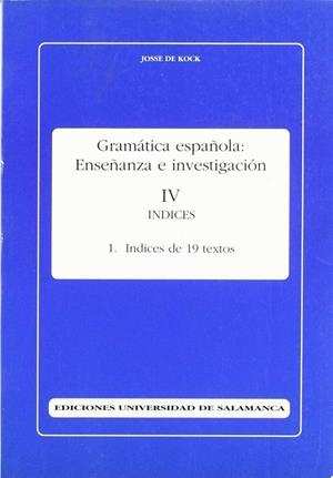 ÍNDICE ALFABÉTICO, ALFABÉTICO INVERSO Y DE FRECUENCIA DE 19 TEXTOS | 9788474816761 | DE KOCK, JOSSE