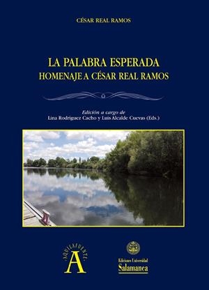 PALABRA ESPERADA, LA | 9788490128305 | REAL RAMOS, CÉSAR