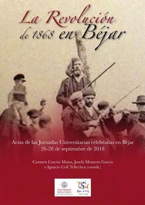 REVOLUCIÓN DE 1868 EN BÉJAR, LA | 9788413113623
