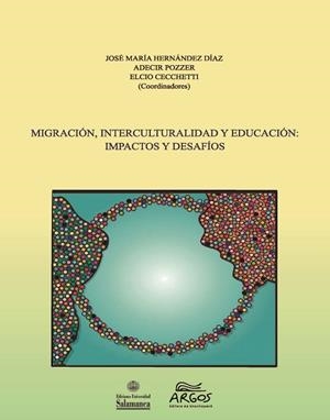 MIGRACIÓN, INTERCULTURALIDAD Y EDUCACIÓN | 9788413111964