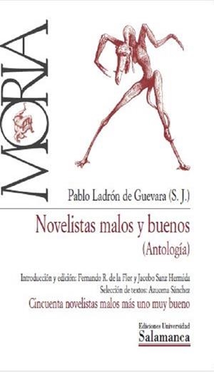 NOVELISTAS MALOS Y BUENOS (ANTOLOGÍA) | 9788490129357 | LADRÓN DE GUEVARA, PABLO