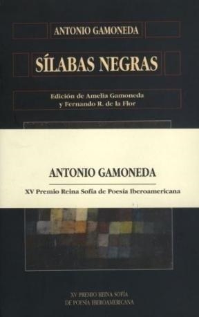 SÍLABAS NEGRAS | 9788478004256 | GAMONEDA, ANTONIO