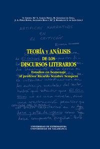 TEORÍA Y ANÁLISIS DE LOS DISCURSOS LITERARIOS: ESTUDIOS EN HOMENAJE AL PROFESOR RICARDO SENABRE SEMPERE | 9788478002863 | CRESPO MATELLÁN, SALVADOR