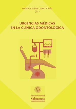URGENCIAS MÉDICAS EN LA CLÍNICA ODONTOLÓGICA | 9788413112824