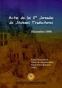 ACTAS DE LAS II JORNADAS DE JÓVENES TRADUCTORES | 9788495792679 | CRUZ GARCÍA, LAURA