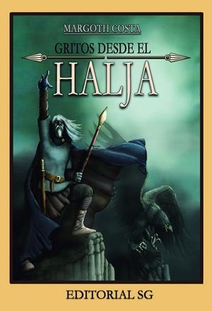 GRITOS DESDE EL HALJA | 9788418519161 | COSTA, MARGOTH