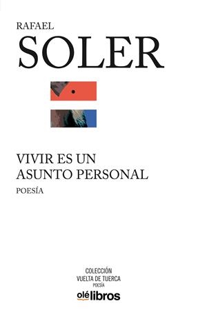 VIVIR ES UN ASUNTO PERSONAL | 9788418759116 | SOLER MEDEM, RAFAEL