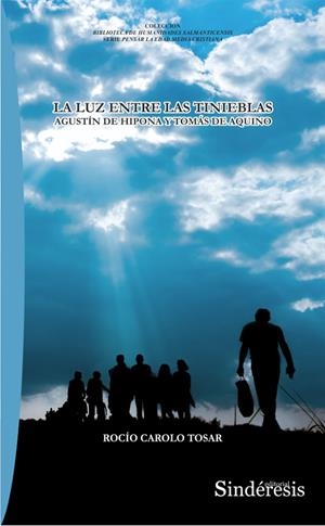 LUZ ENTRE LAS TINIEBLAS, LA | 9788418206719 | CAROLO TOSAR, ROCIO