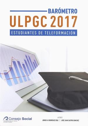 BARÓMETRO ULPGC 2017 | 9788490423400 | RODRÍGUEZ DÍAZ, JORGE / CASTRO SÁNCHEZ, JOSÉ JUAN