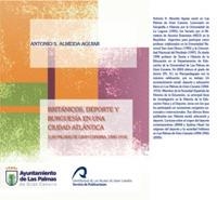 BRITÁNICOS, DEPORTE Y BURGUESÍA EN UNA CIUDAD ATLÁNTICA | 9788496502079 | ALMEIDA AGUIAR, ANTONIO SAMUEL