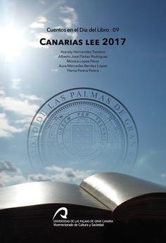CANARIAS LEE 2017 | 9788490423318 | HERNÁNDEZ TRAVIESO, ARACELY / FLEITAS RODRÍGUEZ, ALBERTO JOSÉ / LÓPEZ PÉREZ, MÓNICA / BENÍTEZ LÓPEZ,