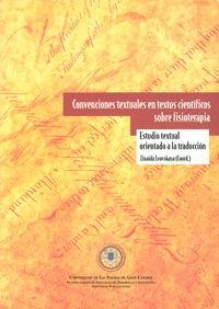CONVENCIONES TEXTUALES EN TEXTOS CIENTÍFICOS SOBRE FISIOTERAPIA | 9788496131286 | LVOVSKAYA, ZINAIDA