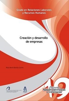 CREACIÓN Y DESARROLLO DE EMPRESAS | 9788490421178 | BATISTA CANINO, ROSA Mª