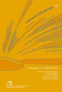 CUENTOS DEL DÍA DEL LIBRO 02, CANARIAS LEE 2009-2010 | 9788492777846 | FERNÁNDEZ RODRÍGUEZ, FERNANDO / RODRÍGUEZ, JOSÉ IVÁN / CRUZ PEREZ, JOSÉ JUAN / REYES CABRERA, VANESS