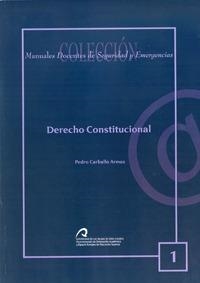 DERECHO CONSTITUCIONAL | 9788492777211 | CARBALLO ARMAS, PEDRO