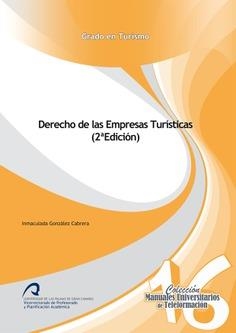 DERECHO DE LAS EMPRESAS TURÍSTICAS | 9788490422731 | GONZÁLEZ CABRERA, INMACULADA