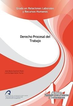 DERECHO PROCESAL DEL TRABAJO | 9788490420287 | NORES TORRES, LUIS ENRIQUE / GOERLICH PESET, JOSÉ MARÍA