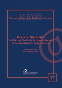 DERECHO SINDICAL I | 9788496718821 | JIMÉNEZ GARCÍA, JUAN / VEGA LÓPEZ, JULIO J.