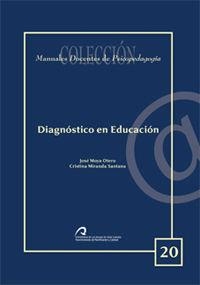 DIAGNÓSTICO EN EDUCACIÓN | 9788496131811 | MOYA OTERO, JOSÉ / MIRANDA SANTANA, CRISTINA