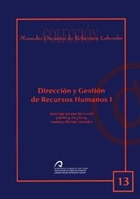 DIRECCIÓN Y GESTIÓN DE RECURSOS HUMANOS I | 9788496502475 | VERANO TACORONTE, DOMINGO / TING DING, JYN-MING / MELIÁN GONZÁLEZ, SANTIAGO