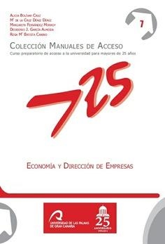 ECONOMÍA Y DIRECCIÓN DE EMPRESAS | 9788490421215 | BOLÍVAR CRUZ, ALICIA / DÉNIZ DÉNIZ, Mª DE LA CRUZ / FERNÁNDEZ MONROY, MARGARITA / GARCÍA ALMEIDA, DE