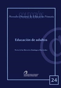 EDUCACIÓN DE ADULTOS | 9788496718890 | DOMÍNGUEZ HERNÁNDEZ, MARÍA DE LAS MERCEDES