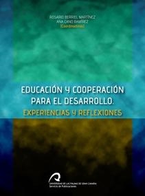 EDUCACIÓN Y COOPERACIÓN PARA EL DESARROLLO | 9788415424130 | BERRIEL MARTÍNEZ, ROSARIO / CANO RAMÍREZ, ANA