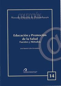 EDUCACIÓN Y PROMOCIÓN DE LA SALUD | 9788496131156 | CALVO FERNÁNDEZ, JOSÉ