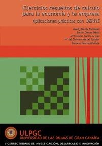 EJERCICIOS RESUELTOS DE CÁLCULO PARA LA ECONOMÍA Y LA EMPRESA | 9788488412416 | DÁVILA, NANCY / GÓMEZ, EMILIO / GARCÍA ARTILES, Mª DOLORES