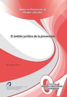 ÁMBITO JURÍDICO DE LA PREVENCIÓN, EL | 9788490420911 | JIMÉNEZ GARCÍA, JUAN