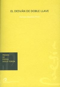 DESVÁN DE DOBLE LLAVE, EL | 9788492777396 | RUPÉREZ PÉREZ, MARIANO