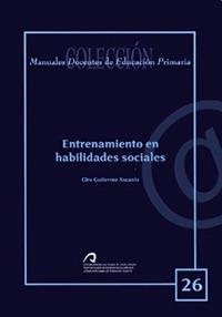 ENTRENAMIENTO EN HABILIDADES SOCIALES | 9788496971042 | GUTIÉRREZ ASCANIO, CIRO
