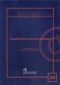 ESTADÍSTICA SOCIOECONÓMICA | 9788496971707 | TEJERA GIL, MARGARITA / DÁVILA QUINTANA, DELIA