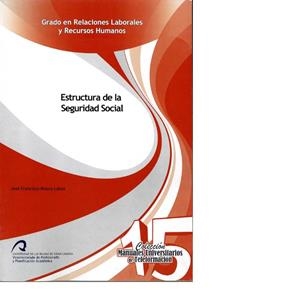 ESTRUCTURA DE LA SEGURIDAD SOCIAL | 9788490420652 | BLASCO LAHOZ, JOSÉ FRANCISCO
