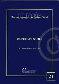 ESTRUCTURA SOCIAL | 9788496971226 | CARDENAL DE LA NUEZ, Mª EUGENIA
