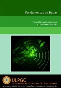 FUNDAMENTOS DE RADAR | 9788496131088 | EUGENIO GONZÁLEZ, FRANCISCO / MARCELO RUÍZ, FRANCISCO JAVIER