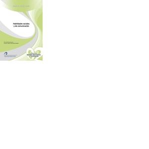 HABILIDADES SOCIALES Y DE COMUNICACIÓN | 9788415424017 | GUTIÉRREZ ASCANIO, CIRO / HERNÁNDEZ DELGADO, GUSTAVO ADOLFO