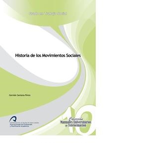 HISTORIA DE LOS MOVIMIENTOS SOCIALES | 9788415424987 | SANTANA PÉREZ, GERMÁN