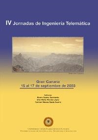 IV JORNADAS DE INGENIERÍA TELEMÁTICA | 9788496131385 | VARIOS AUTORES