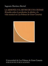 ARMONÍA Y EL RITMO DE UNA CIUDAD, LA | 9788488412829 | MARTÍNEZ BERRIEL, SAGRARIO