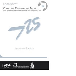 LITERATURA ESPAÑOLA | 9788490421635 | ESCOBAR BONILLA, MARÍA DEL PRADO / PÁEZ MARTÍN, JESÚS