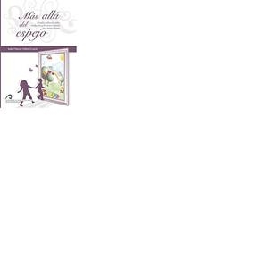 MÁS ALLÁ DEL ESPEJO | 9788492777037 | PASCUA FEBLES, ISABEL