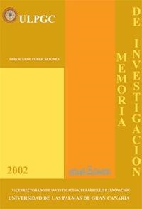 MEMORIA DE INVESTIGACIÓN 2002 | 9788496131644 | VICERRECTORADO DE INVESTIGACIÓN, DESARROLLO E INNOVACIÓN