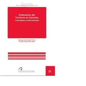 ORDENACIÓN DEL TERRITORIO EN CANARIAS | 9788490422083 | HERNÁNDEZ TORRES, SANTIAGO / GINÉS DE LA NUEZ, CARMEN