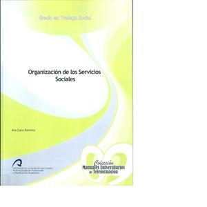 ORGANIZACIÓN DE LOS SERVICIOS SOCIALES | 9788415424901 | CANO RAMÍREZ, ANA