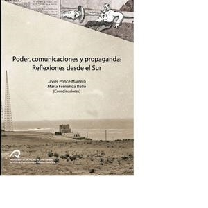PODER, COMUNICACIONES Y PROPAGANDA | 9788490422809