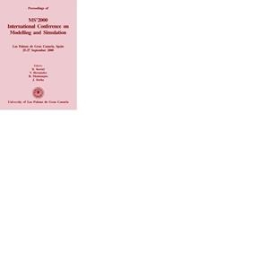 PROCEEDINGS OF MS¿2000 INTERNATIONAL CONFERENCE ON MODELLING AND SIMULATION | 9788495286598 | BERRIEL, R. / HERNÁNDEZ, V. / MONTENEGRO, R. / ROCHA, J.