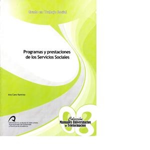 PROGRAMAS Y PRESTACIONES DE LOS SERVICIOS SOCIALES | 9788415424888 | CANO RAMÍREZ, ANA
