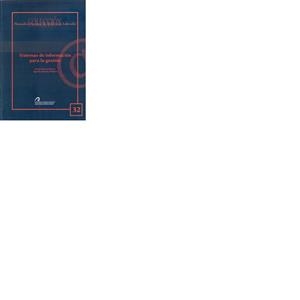 SISTEMAS DE INFORMACIÓN PARA LA GESTIÓN | 9788492777150 | RAMOS RAMOS, SERGIO / SÁNCHEZ MEDINA, AGUSTÍN