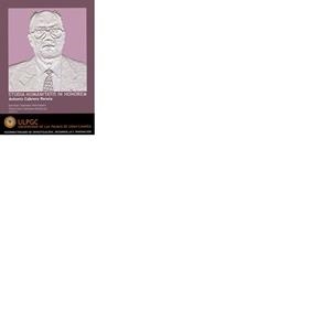 STUDIA HUMANITATIS IN HONOREM ANTONIO CABRERA PERERA | 9788495792617 | SANTANA HENRÍQUEZ, GERMÁN / SANTANA SANJURJO, VICTORIANO